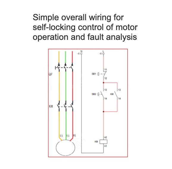 Simple overall wiring for self-locking control of motor operation and fault analysis