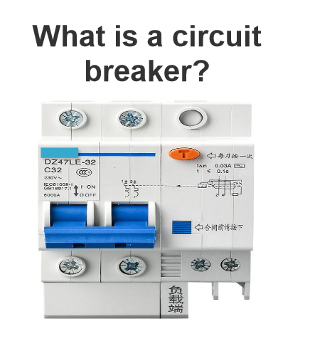 What is a circuit breaker?