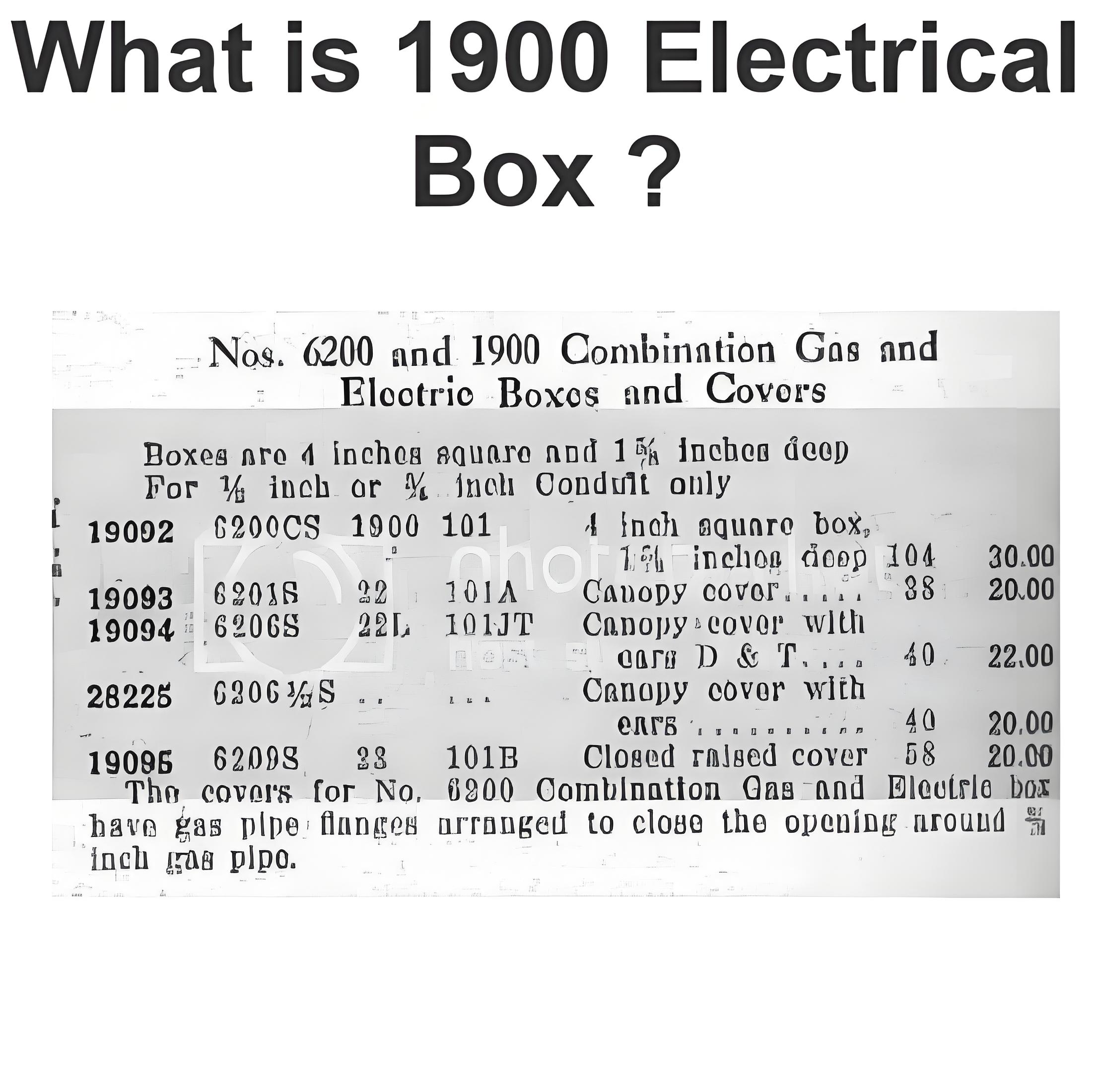 What is 1900 Electrical Box ?