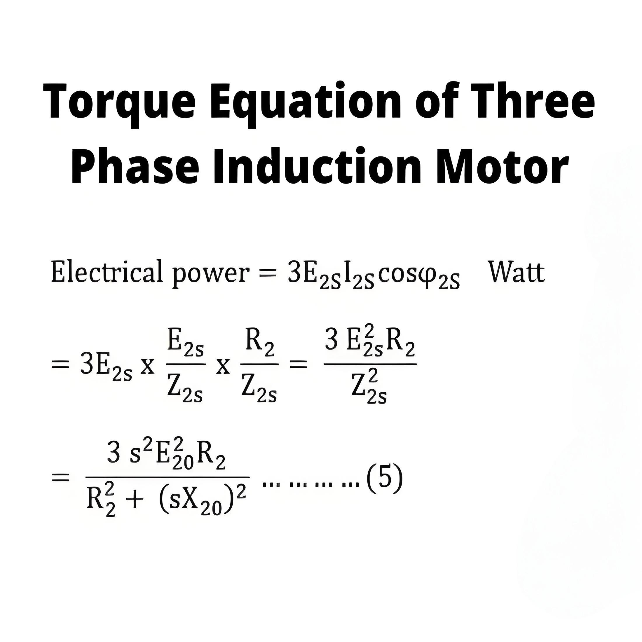 Torque Equation of Three Phase Induction Motor