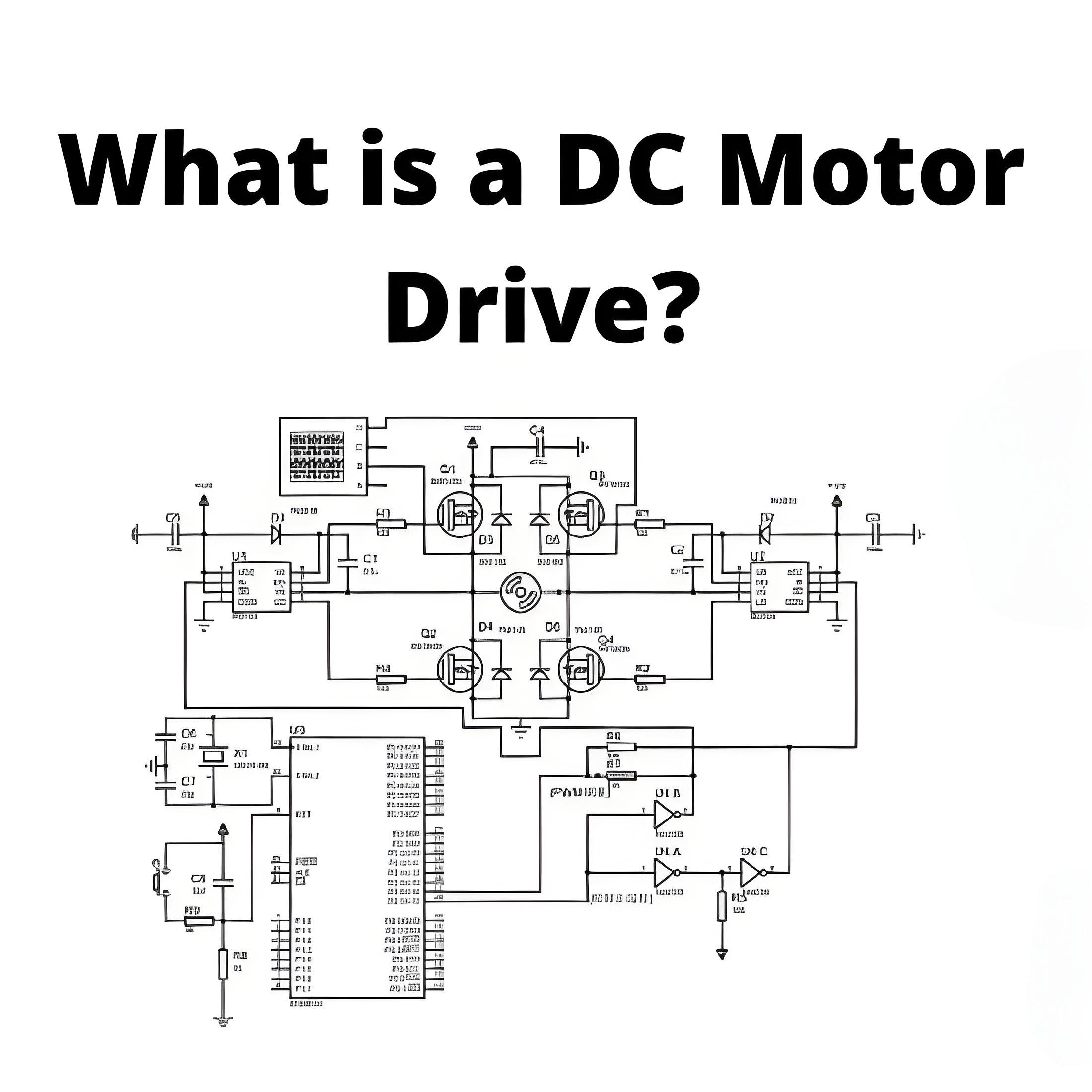 What is a DC Motor Drive?