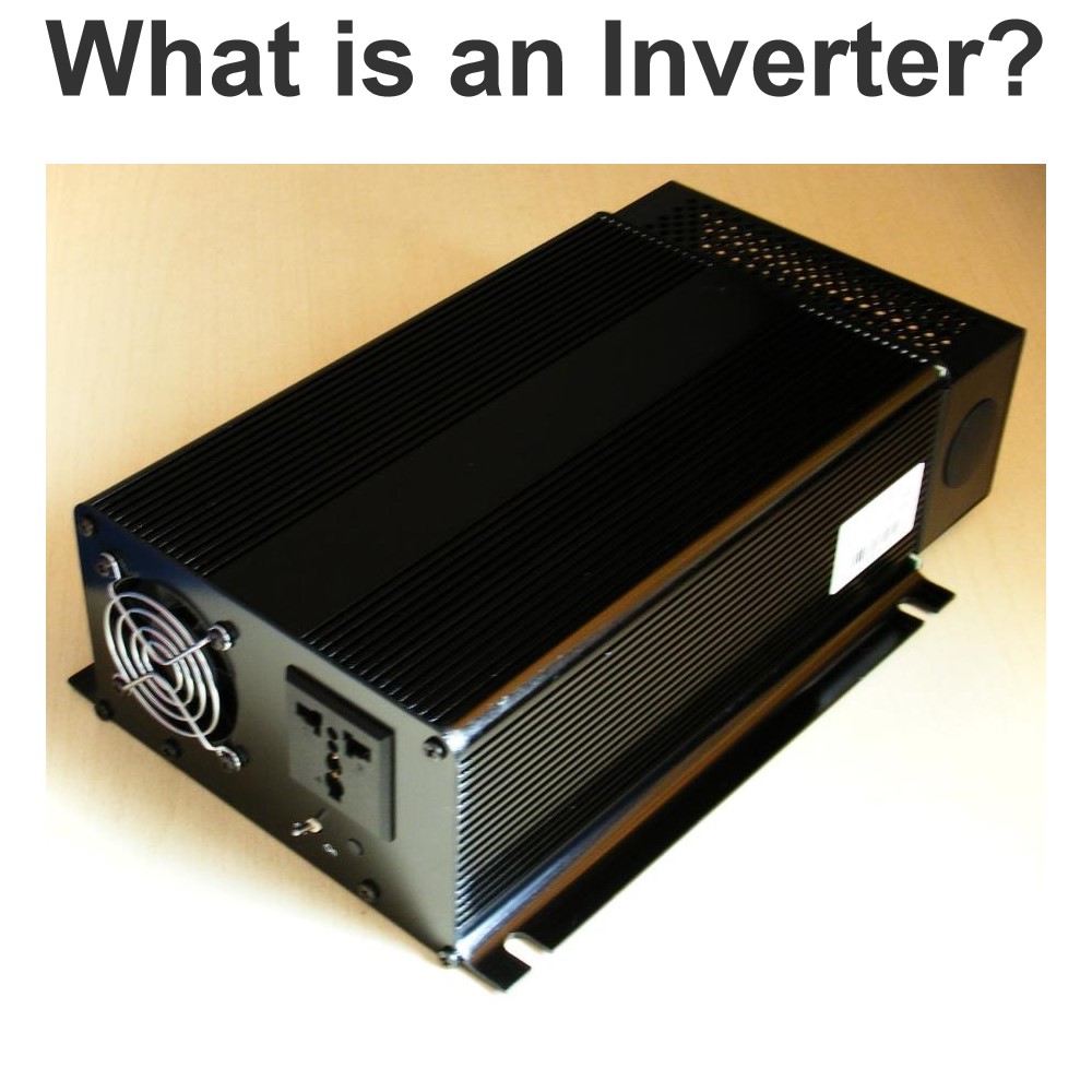 What is an Inverter?