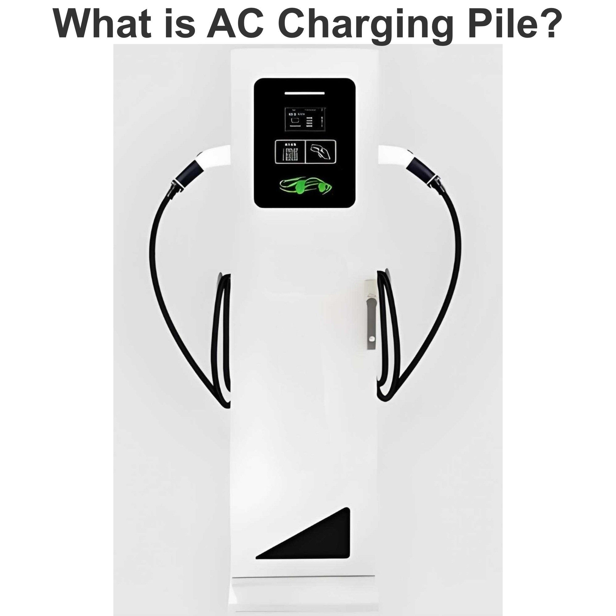 What is AC Charging Pile?