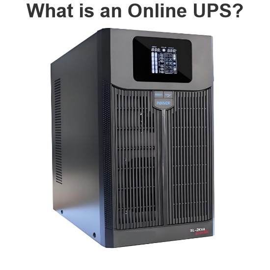 What is an Online UPS?