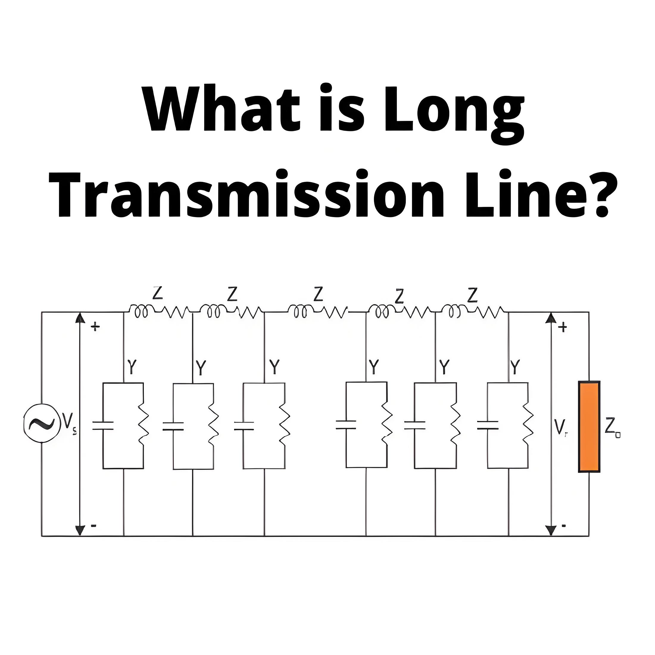 What is Long Transmission Line?