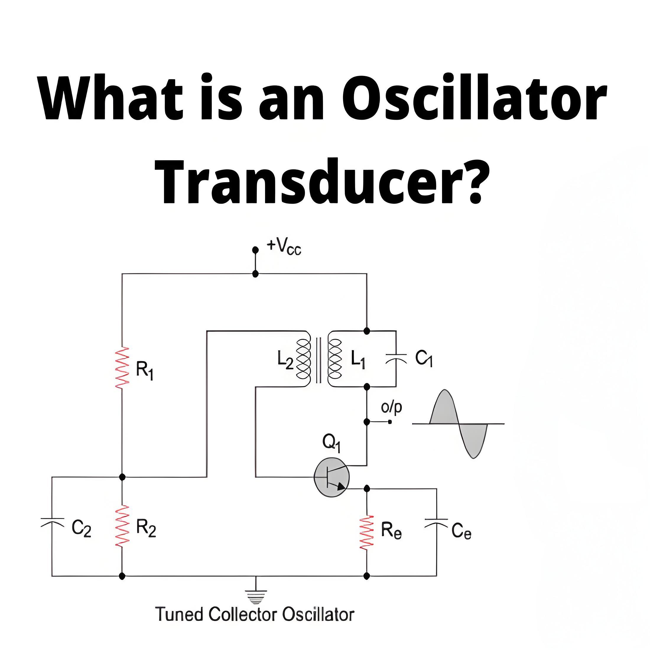 What is an Oscillator Transducer?