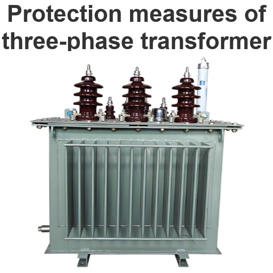 Protection measures of three-phase transformer