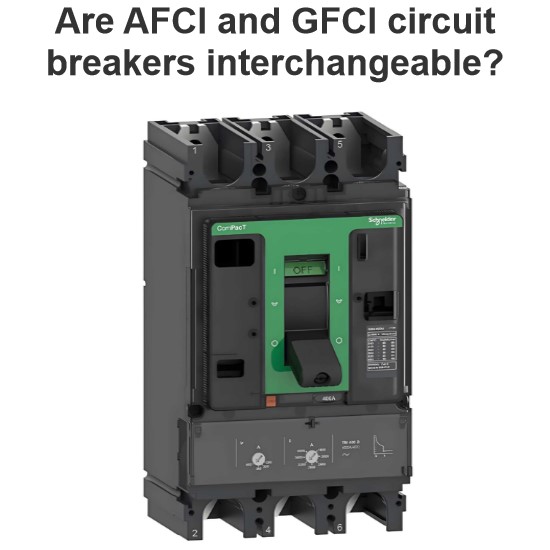 Are AFCI and GFCI circuit breakers interchangeable?