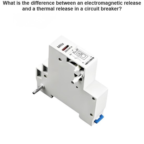 What is the difference between an electromagnetic release and a thermal release in a circuit breaker?