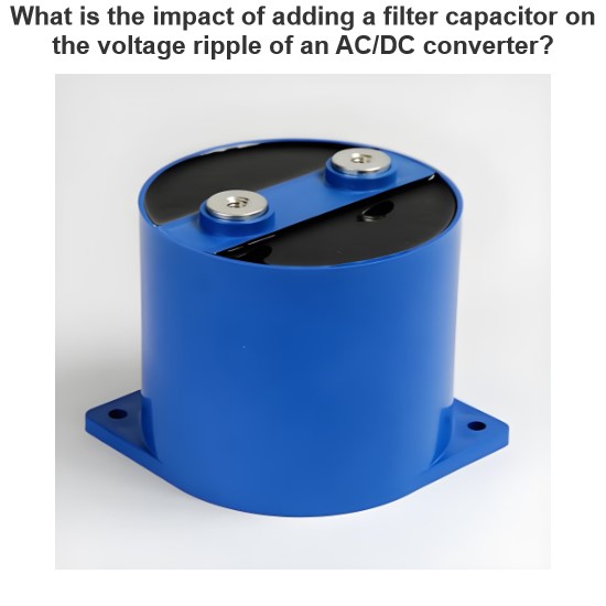 What is the impact of adding a filter capacitor on the voltage ripple of an AC/DC converter?