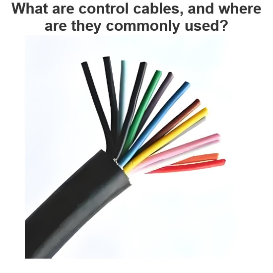 What are control cables, and where are they commonly used?