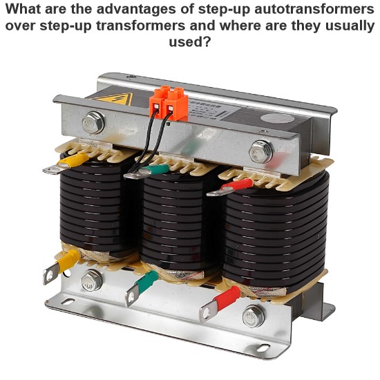 What are the advantages of step-up autotransformers over step-up transformers and where are they usually used?