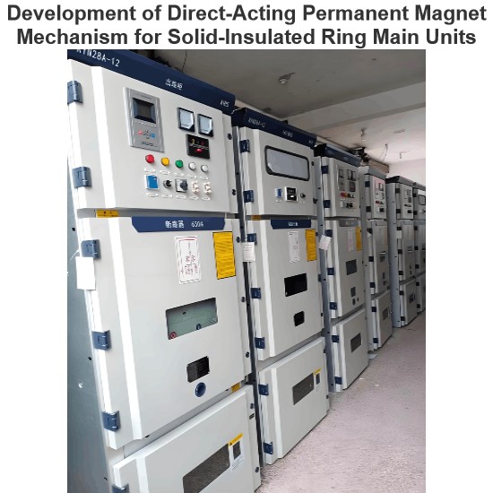 Development of Direct-Acting Permanent Magnet Mechanism for Solid-Insulated Ring Main Units