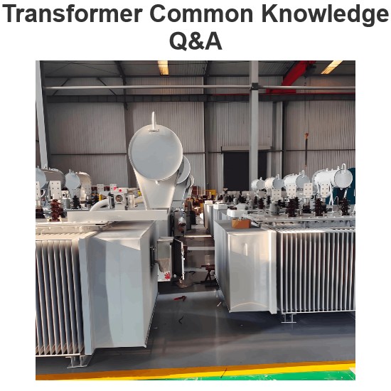 Transformer Common Knowledge Q&A
