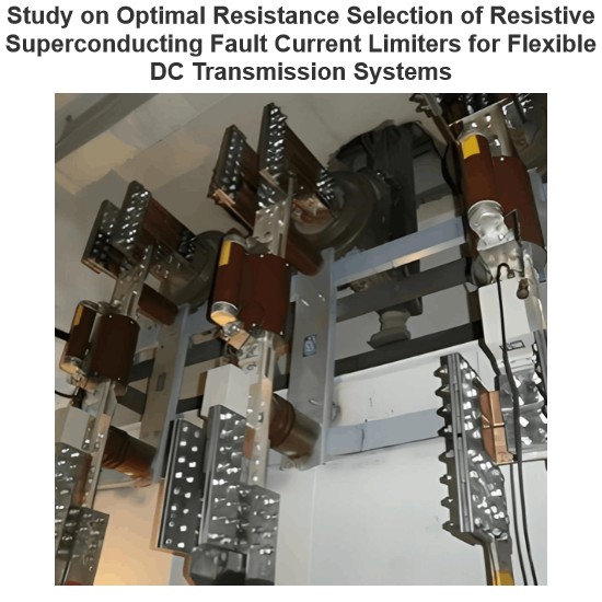 Study on Optimal Resistance Selection of Resistive Superconducting Fault Current Limiters for Flexible DC Transmission Systems