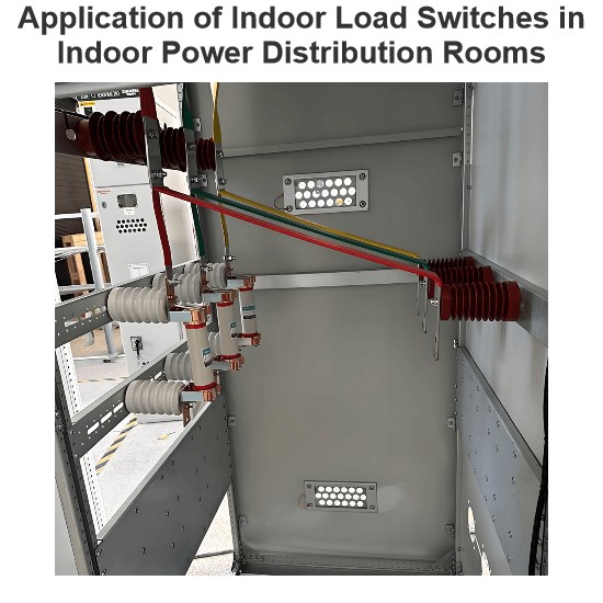 Application of Indoor Load Switches in Indoor Power Distribution Rooms