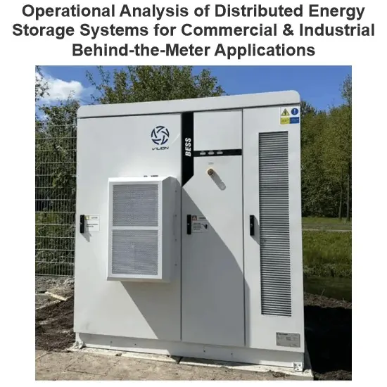 Operational Analysis of Distributed Energy Storage Systems for Commercial & Industrial Behind-the-Meter Applications